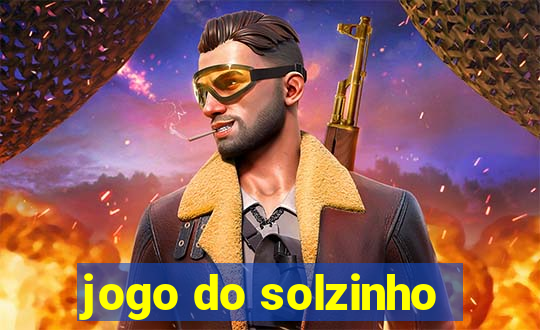 jogo do solzinho